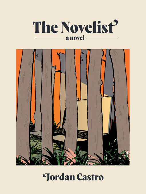 Title details for The Novelist by Jordan Castro - Available